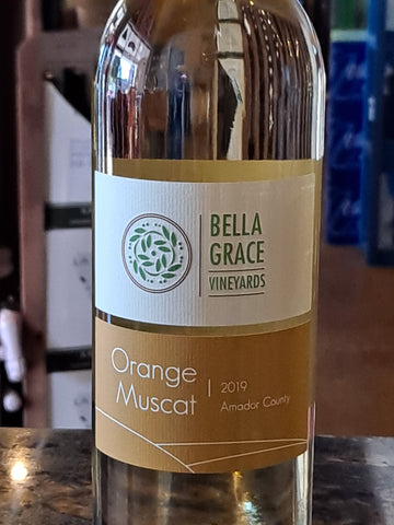Bella Grace Orange Muscat Amador County