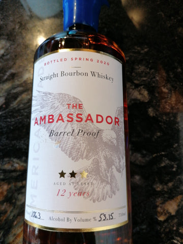 The Ambassador Barrel Proof Straight Bourbon Whiskey